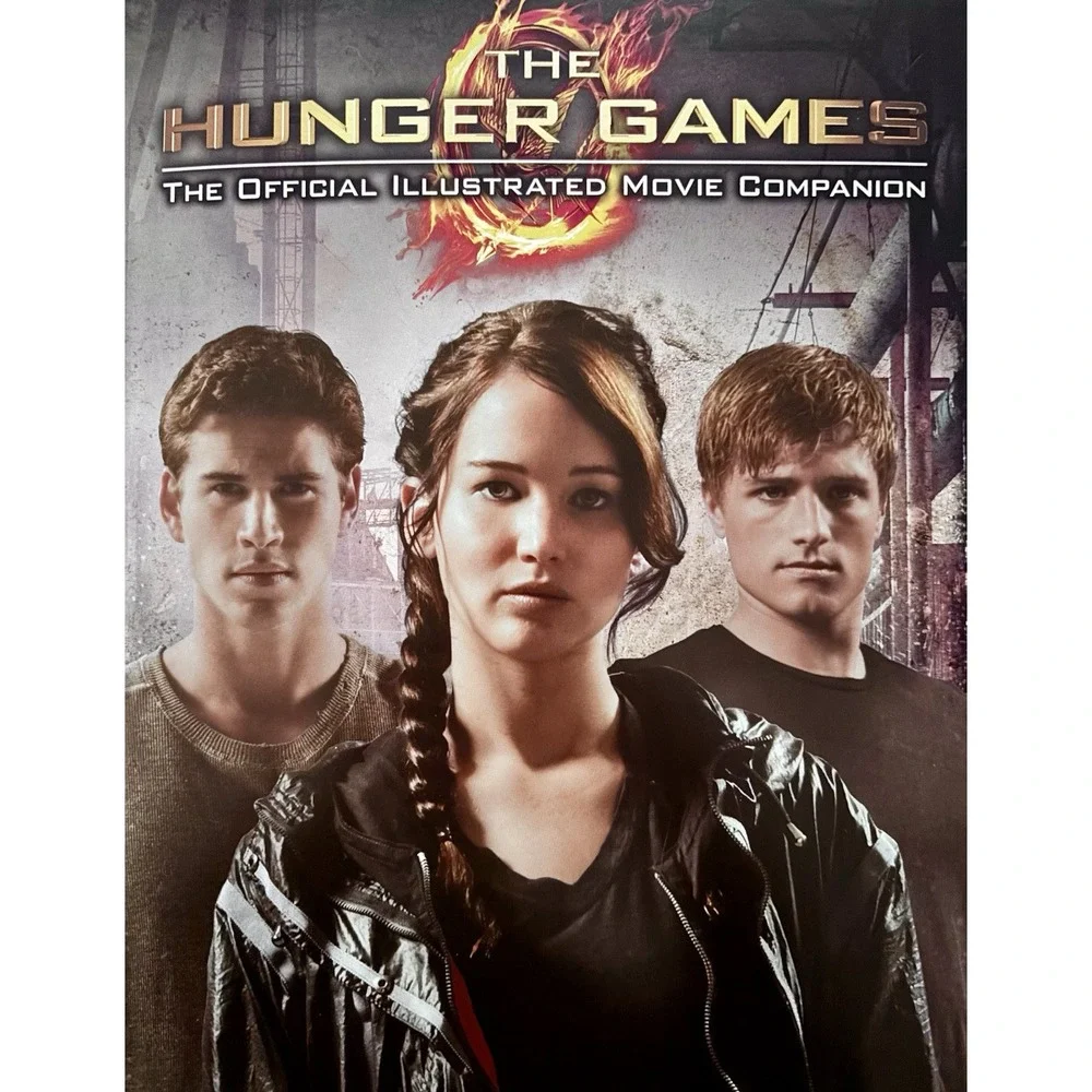 2012 THE HUNGER GAMES The Official Illustrated Movie Companion First‎ Edition
